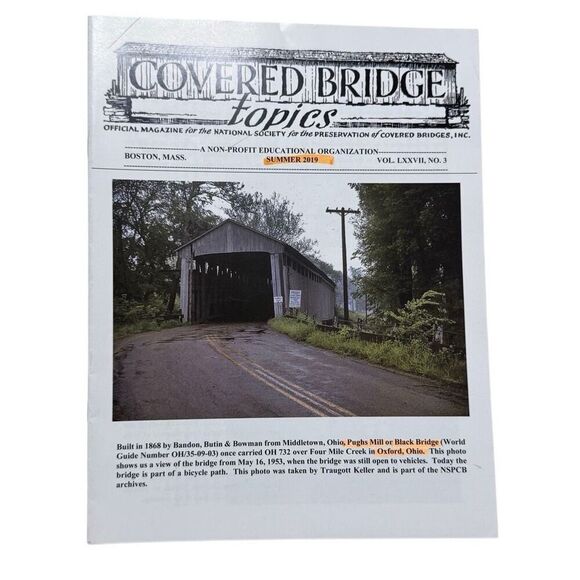 Covered Bridge Topics Magazine BOSTON, MASS. Summer 2019 VOL LXXVII, NO 3 - Picture 1 of 4